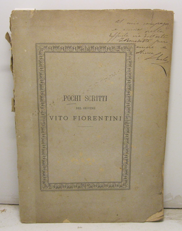 Pochi scritti del giovine Vito Fiorentini